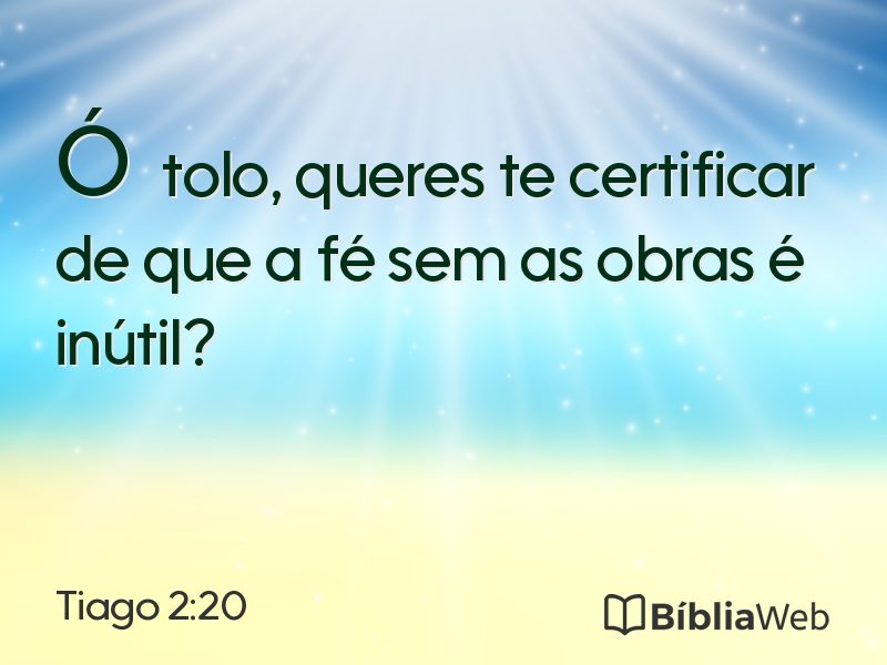 Tiago 2:20 em imagem para compartilhar