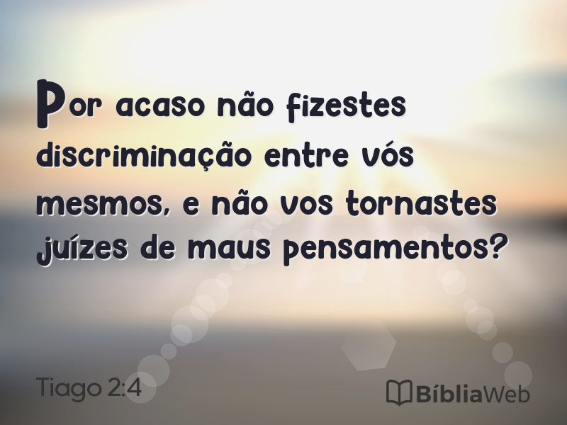 Tiago 2:4 em imagem para compartilhar