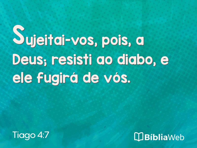 Tiago 4:7 em imagem para compartilhar