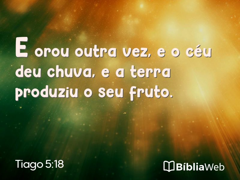 Tiago 5:18 em imagem para compartilhar