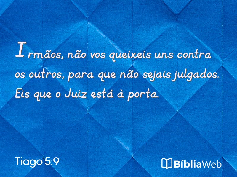 Tiago 5:9 em imagem para compartilhar