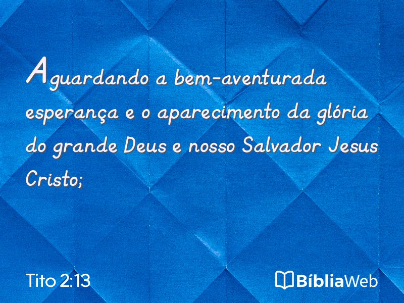 Tito 2:13 em imagem para compartilhar