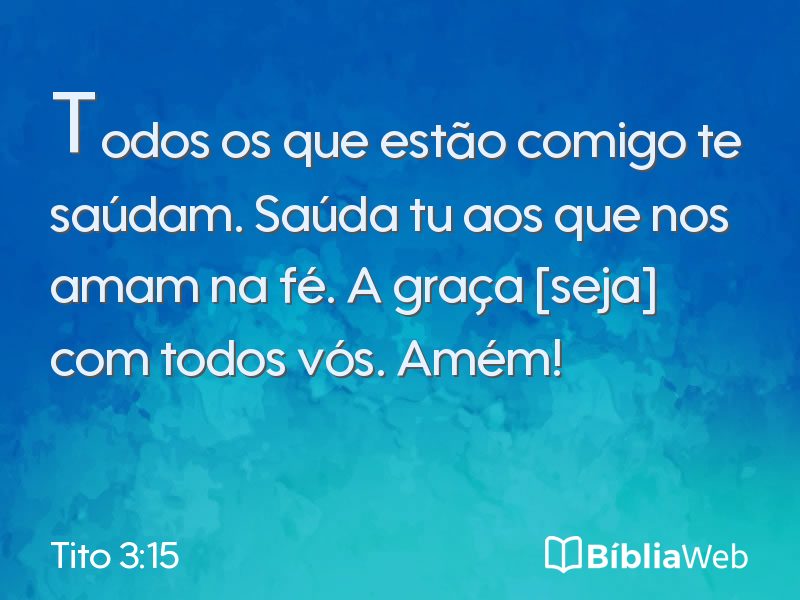 Tito 3:15 em imagem para compartilhar