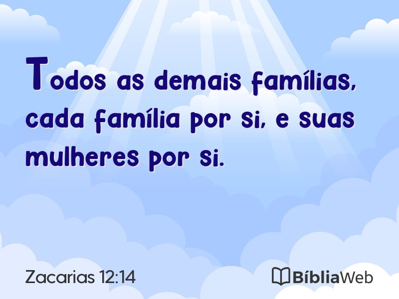 Zacarias 12:14 em imagem para compartilhar