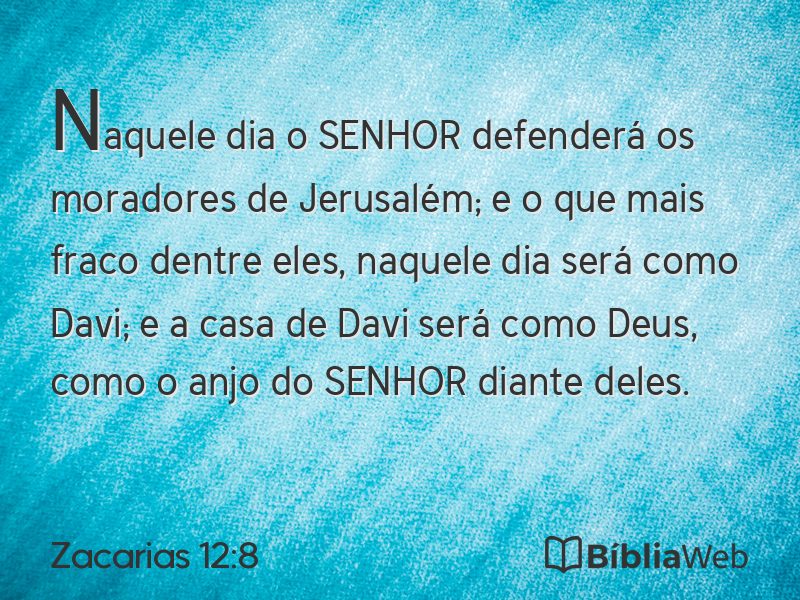 Zacarias 12:8 em imagem para compartilhar