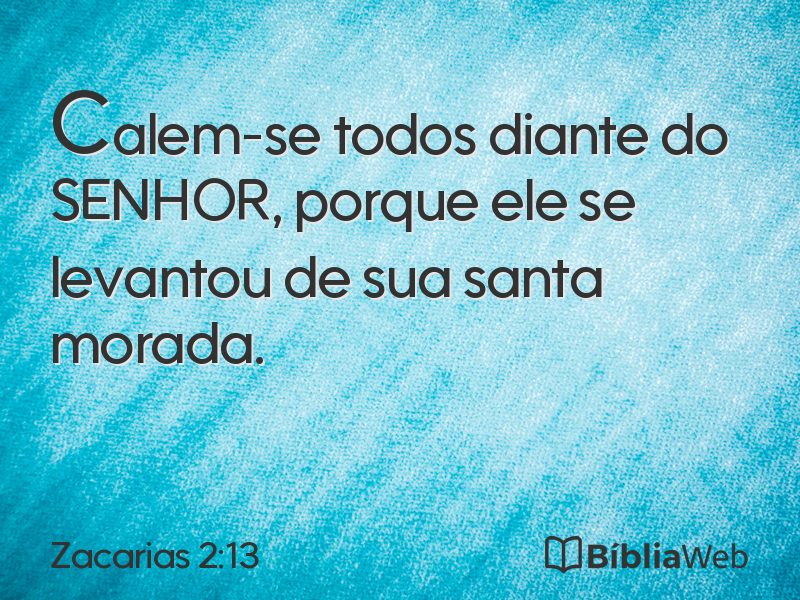 Zacarias 2:13 em imagem para compartilhar