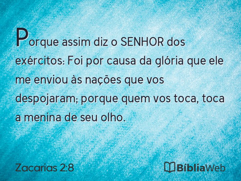 Zacarias 2:8 em imagem para compartilhar