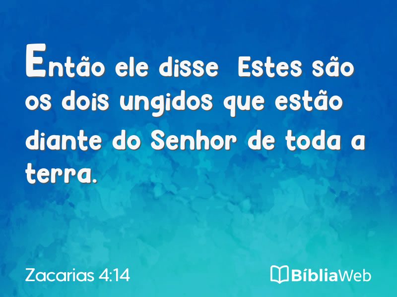 Zacarias 4:14 em imagem para compartilhar