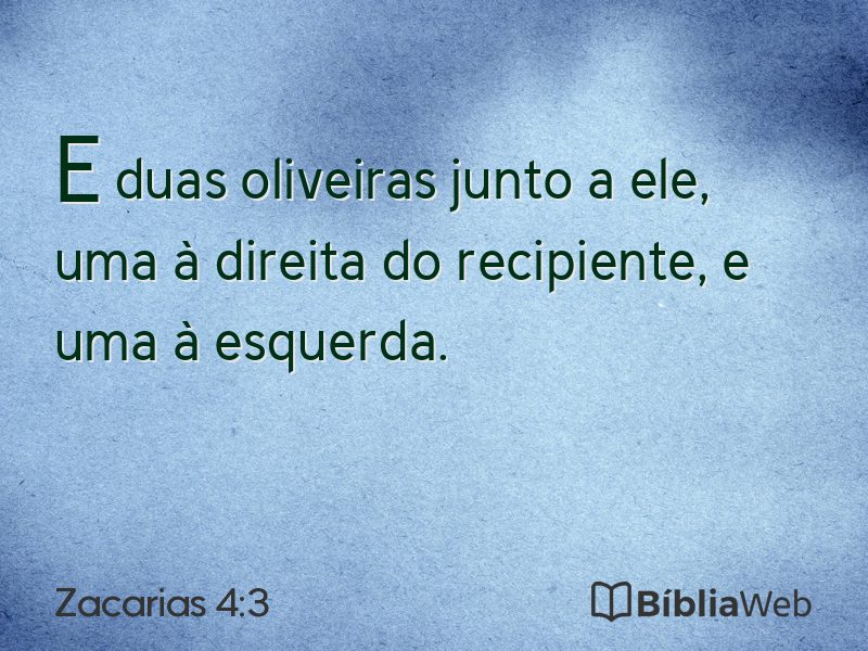 Zacarias 4:3 em imagem para compartilhar