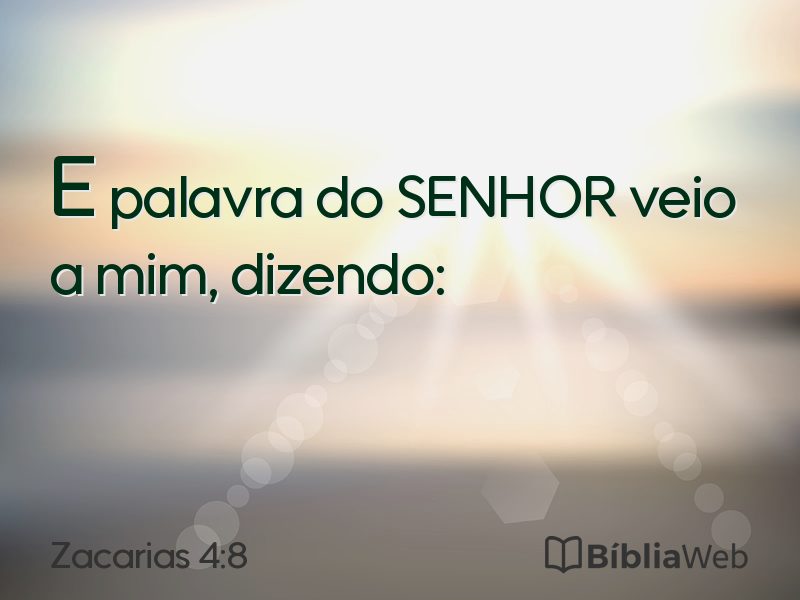 Zacarias 4:8 em imagem para compartilhar
