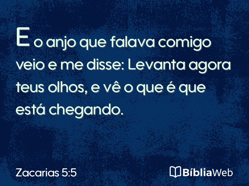 Zacarias 5:5 em imagem para compartilhar