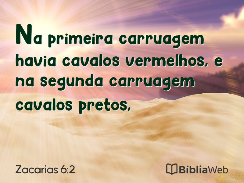 Zacarias 6:2 em imagem para compartilhar