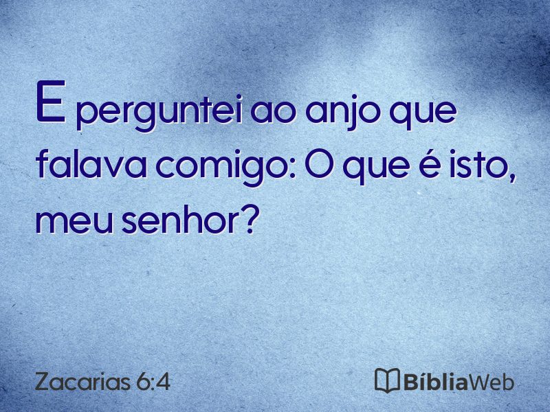 Zacarias 6:4 em imagem para compartilhar