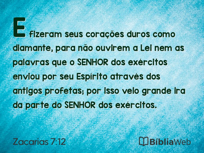 Zacarias 7:12 em imagem para compartilhar