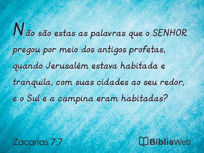 Zacarias 7:7 em imagem para compartilhar
