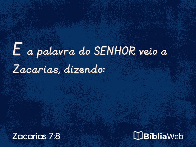 Zacarias 7:8 em imagem para compartilhar
