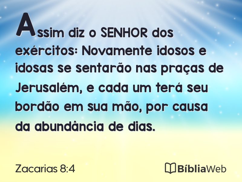 Zacarias 8:4 em imagem para compartilhar