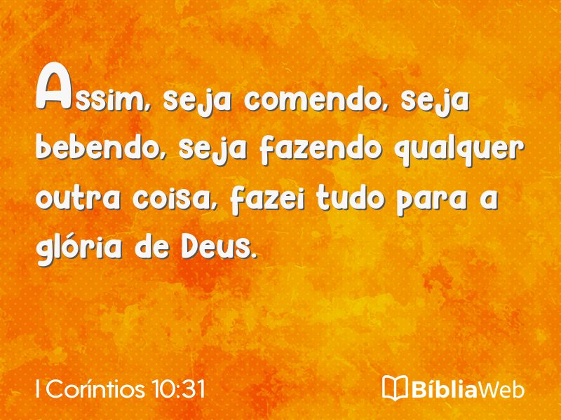 I Coríntios 10:31 em imagem para compartilhar
