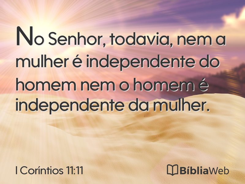 I Coríntios 11:11 em imagem para compartilhar