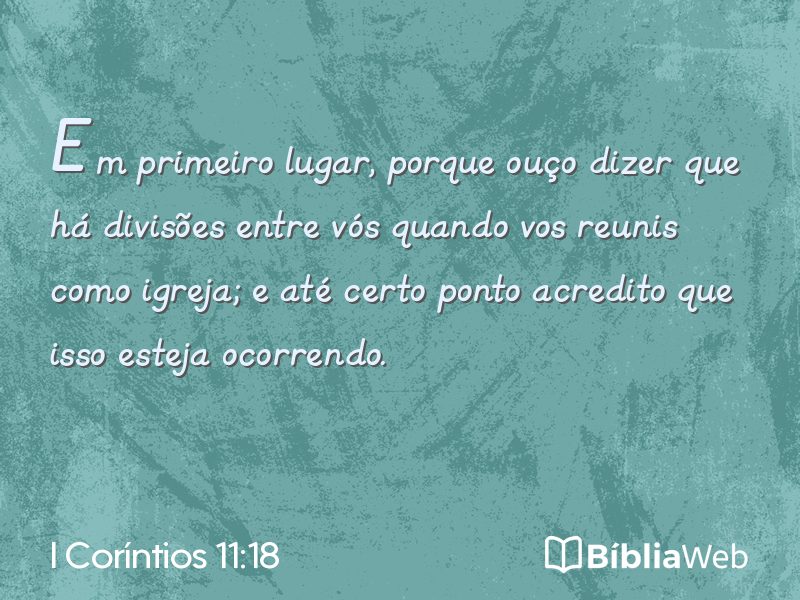 I Coríntios 11:18 em imagem para compartilhar