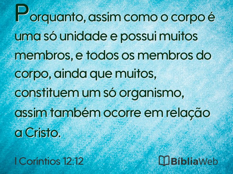 I Coríntios 12:12 em imagem para compartilhar
