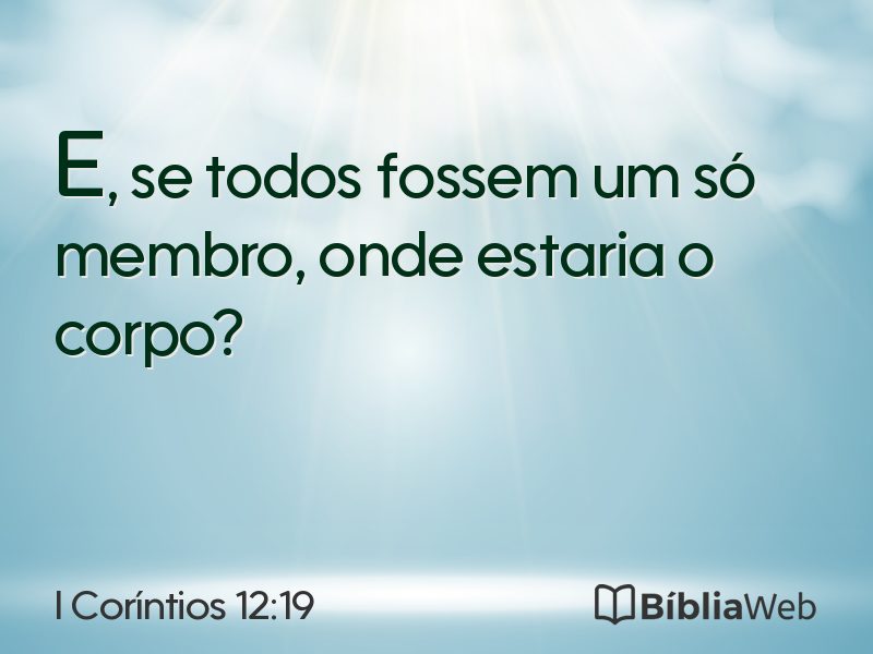 I Coríntios 12:19 em imagem para compartilhar