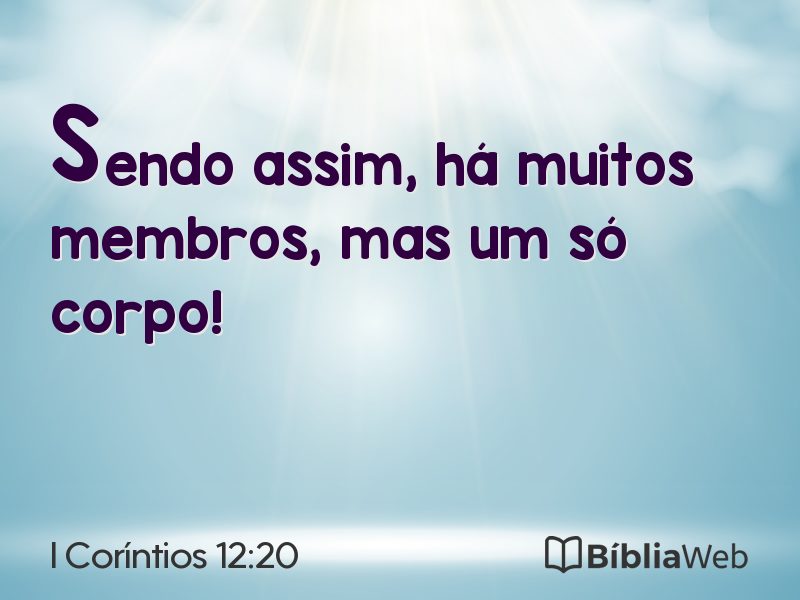 I Coríntios 12:20 em imagem para compartilhar