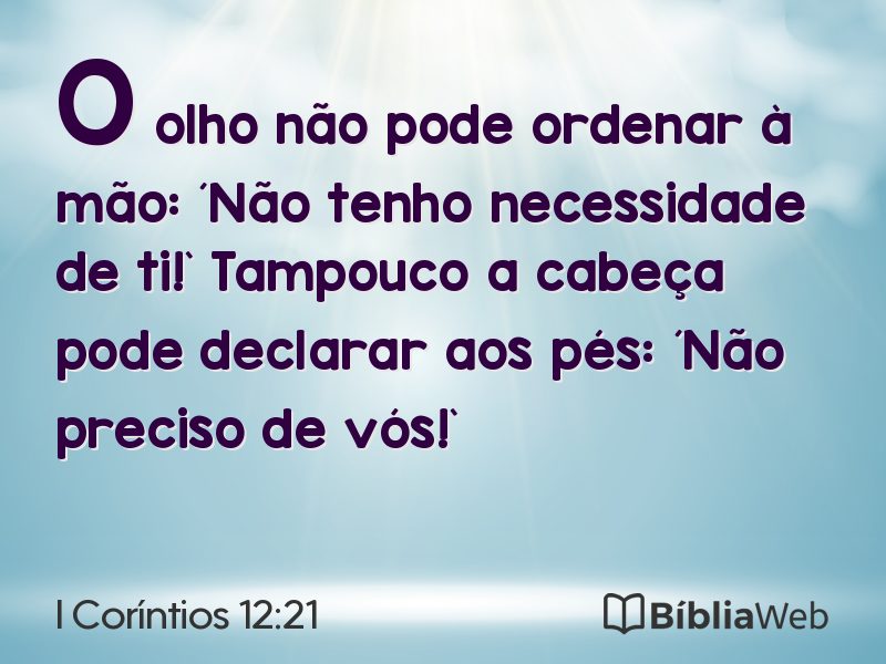 I Coríntios 12:21 em imagem para compartilhar
