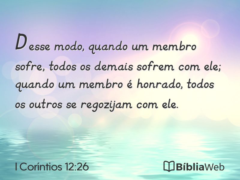 I Coríntios 12:26 em imagem para compartilhar