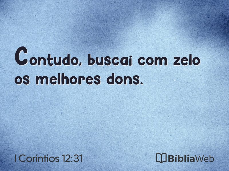 I Coríntios 12:31 em imagem para compartilhar