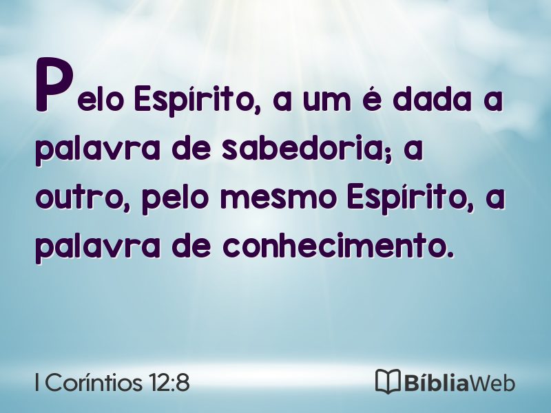 I Coríntios 12:8 em imagem para compartilhar