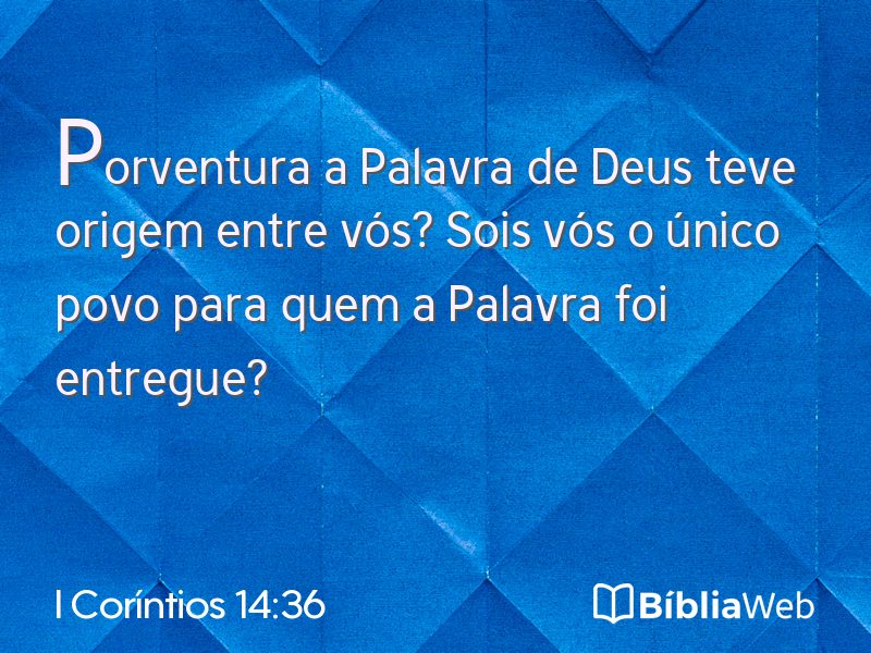 I Coríntios 14:36 em imagem para compartilhar