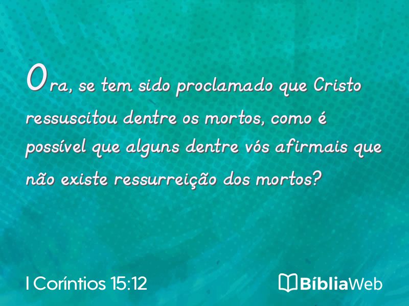 I Coríntios 15:12 em imagem para compartilhar