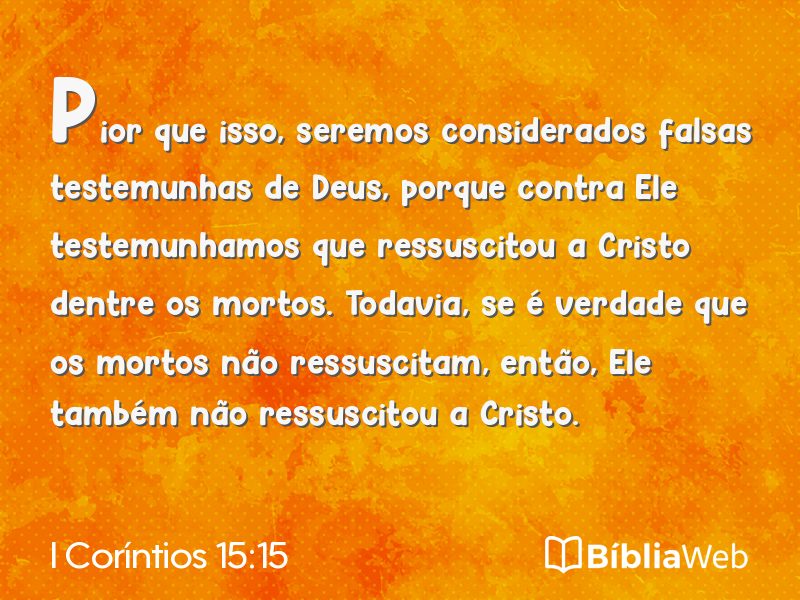 I Coríntios 15:15 em imagem para compartilhar