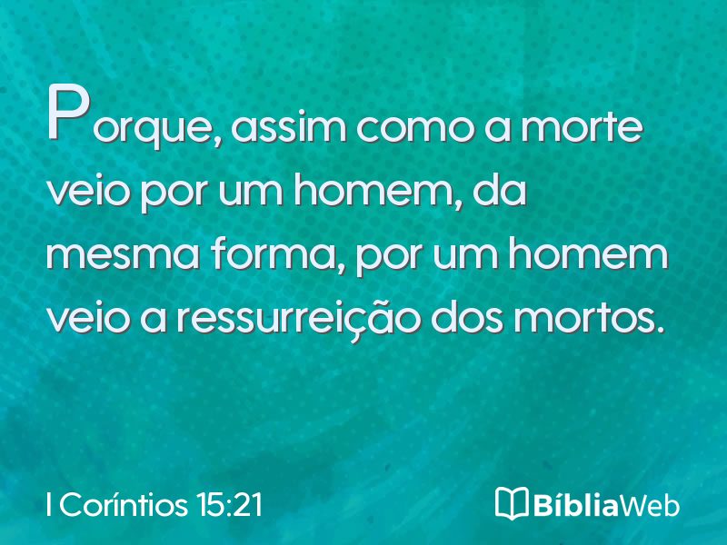 I Coríntios 15:21 em imagem para compartilhar