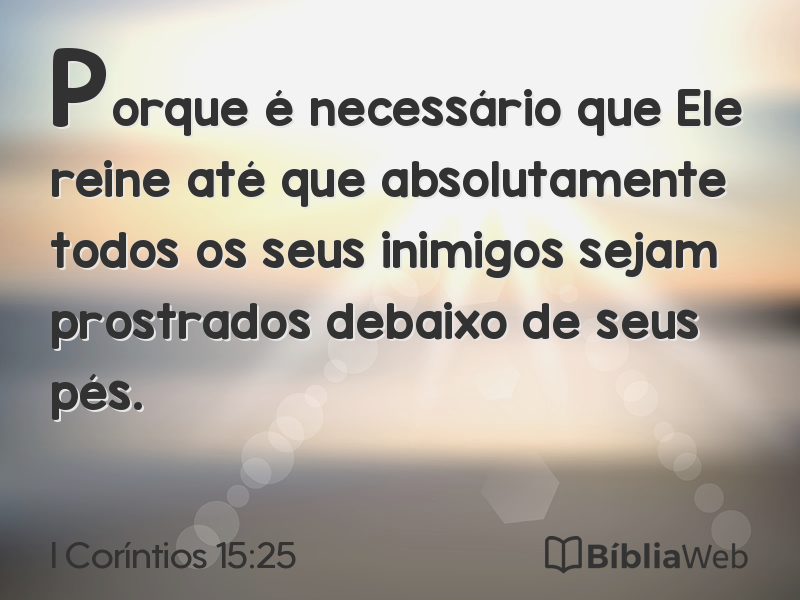 I Coríntios 15:25 em imagem para compartilhar