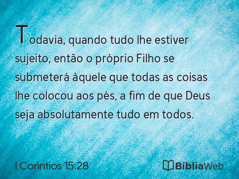 I Coríntios 15:28 em imagem para compartilhar