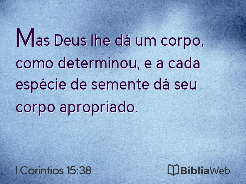 I Coríntios 15:38 em imagem para compartilhar