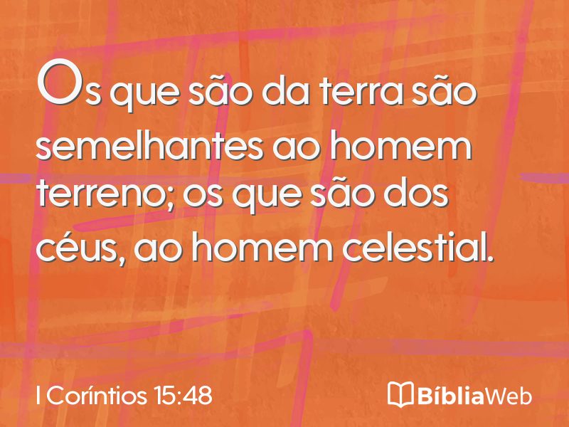 I Coríntios 15:48 em imagem para compartilhar