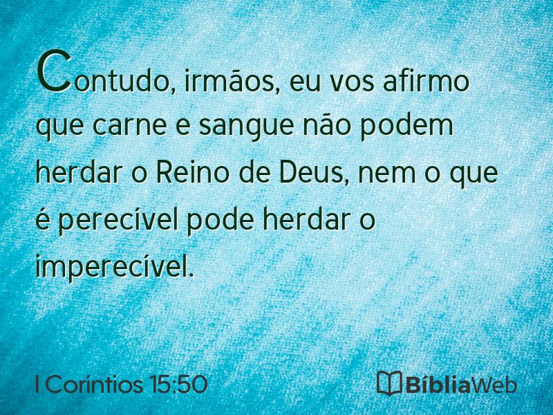 I Coríntios 15:50 em imagem para compartilhar
