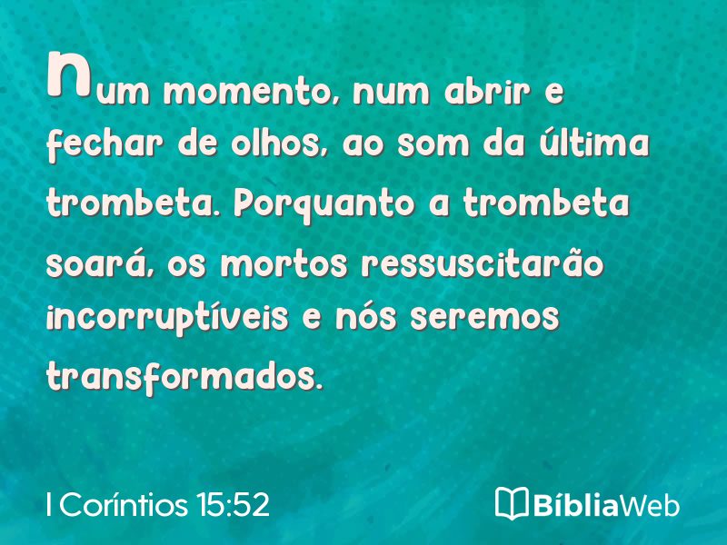 I Coríntios 15:52 em imagem para compartilhar