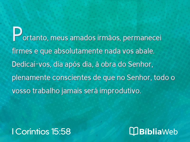 I Coríntios 15:58 em imagem para compartilhar