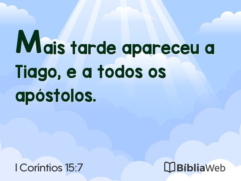 I Coríntios 15:7 em imagem para compartilhar