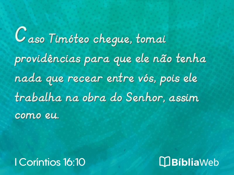 I Coríntios 16:10 em imagem para compartilhar