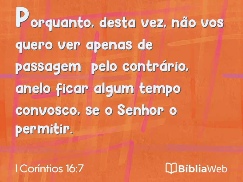 I Coríntios 16:7 em imagem para compartilhar