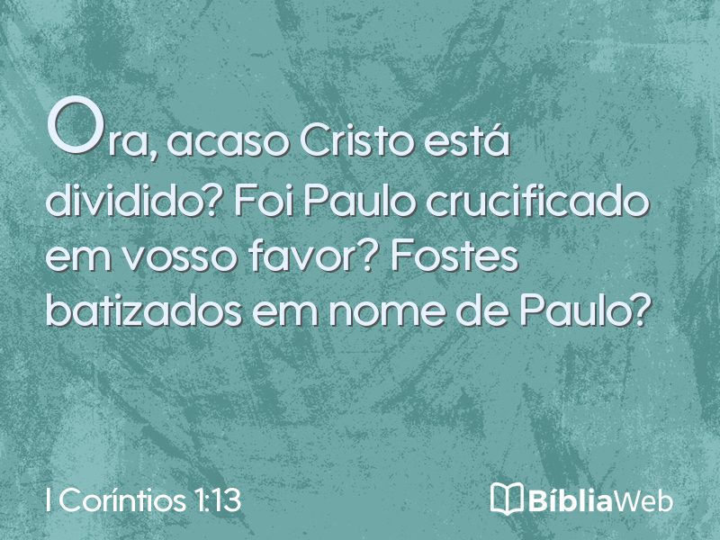 I Coríntios 1:13 em imagem para compartilhar