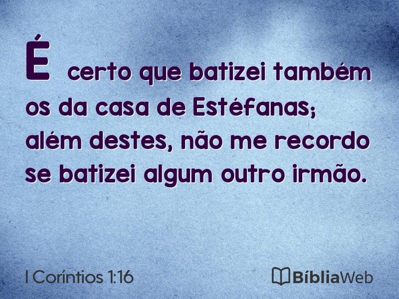 I Coríntios 1:16 em imagem para compartilhar
