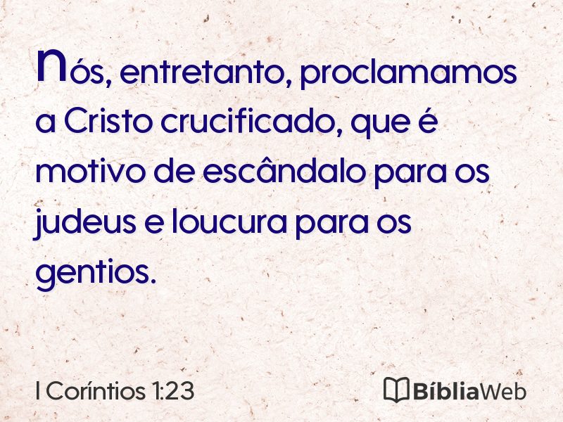 I Coríntios 1:23 em imagem para compartilhar