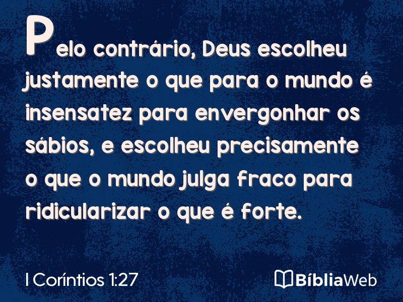 I Coríntios 1:27 em imagem para compartilhar