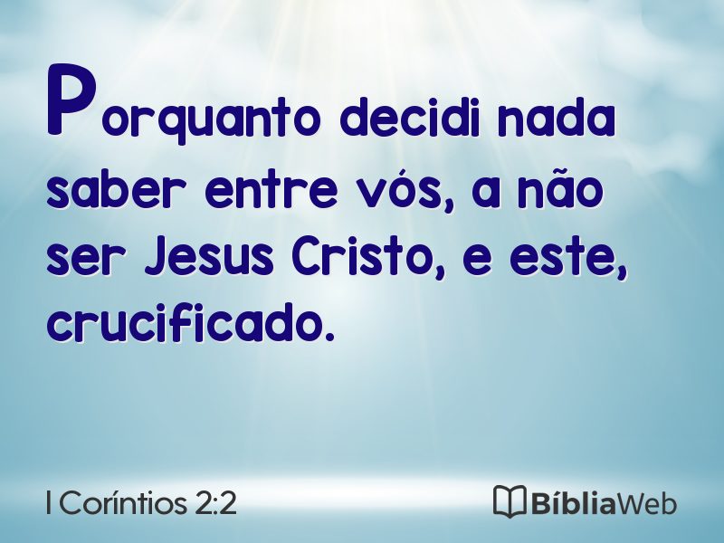 I Coríntios 2:2 em imagem para compartilhar